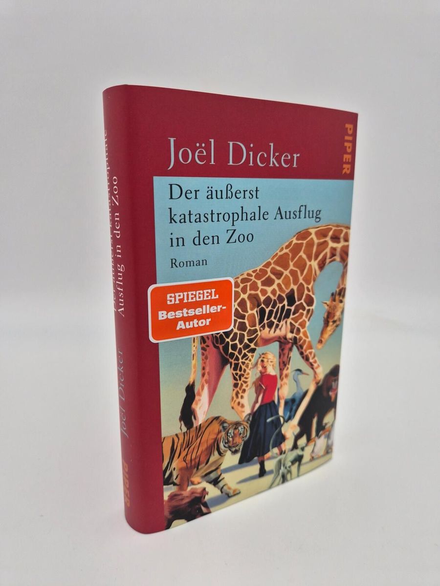 Weitere Ansicht: Der äußerst katastrophale Ausflug in den Zoo | Joël Dicker