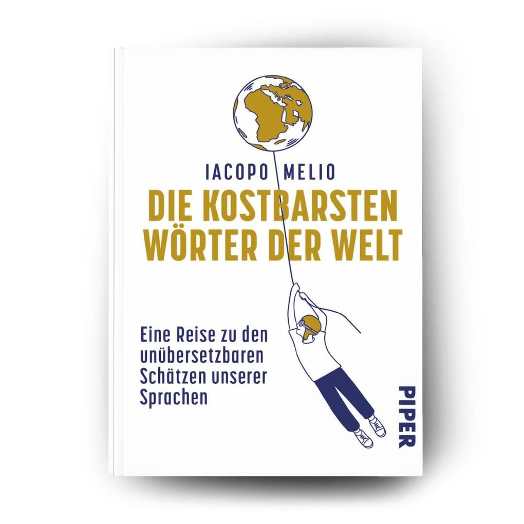 Weitere Ansicht: Die kostbarsten Wörter der Welt | Iacopo Melio