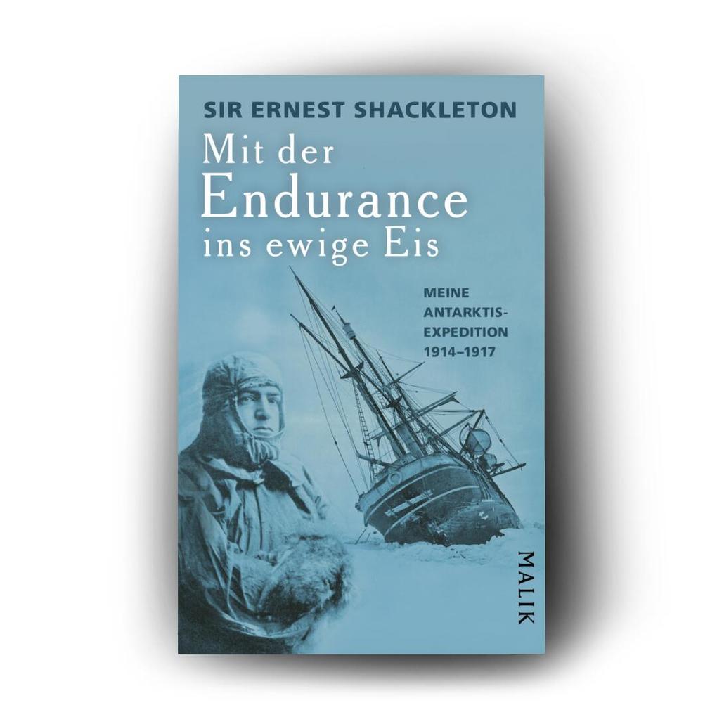 Weitere Ansicht: Mit der Endurance ins ewige Eis | Ernest Shackleton