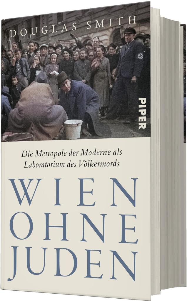 Weitere Ansicht: Wien ohne Juden | Douglas Smith