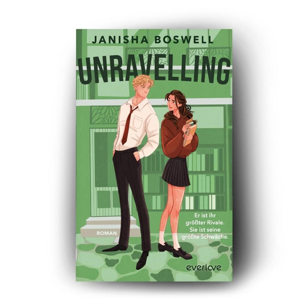 Weitere Ansicht: Unravelling - Er ist ihr größter Rivale. Sie ist seine größte Schwäche. | Janisha Boswell