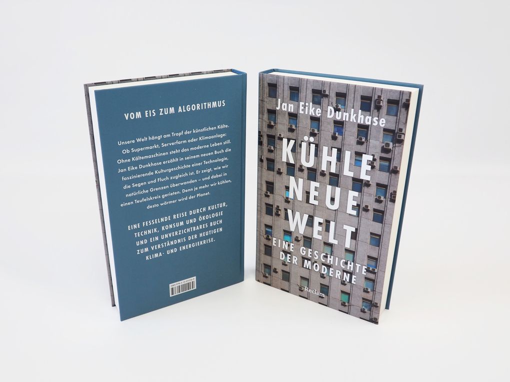 Weitere Ansicht: Kühle neue Welt. Eine Geschichte der Moderne | Jan Eike Dunkhase