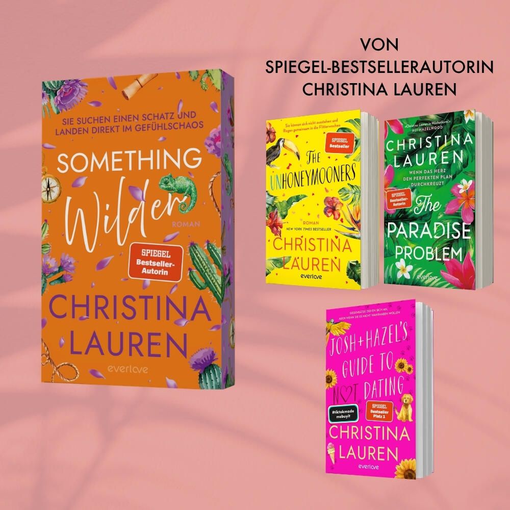Weitere Ansicht: Something Wilder - Sie suchen einen Schatz und landen direkt im Gefühlschaos | Christina Lauren