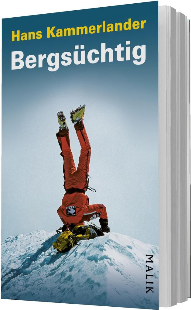 Weitere Ansicht: Bergsüchtig | Hans Kammerlander