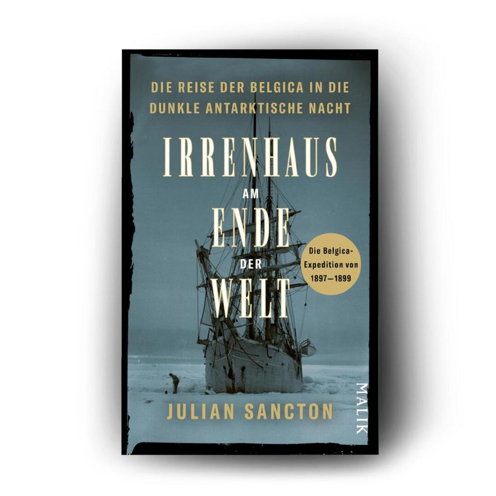Weitere Ansicht: Irrenhaus am Ende der Welt | Julian Sancton
