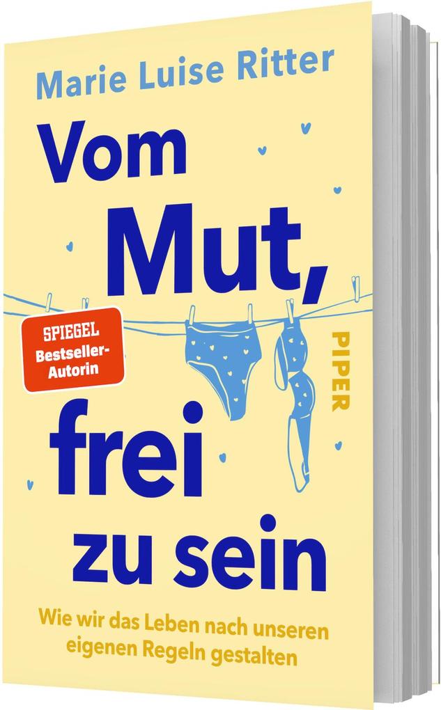Weitere Ansicht: Vom Mut, frei zu sein | Marie Luise Ritter
