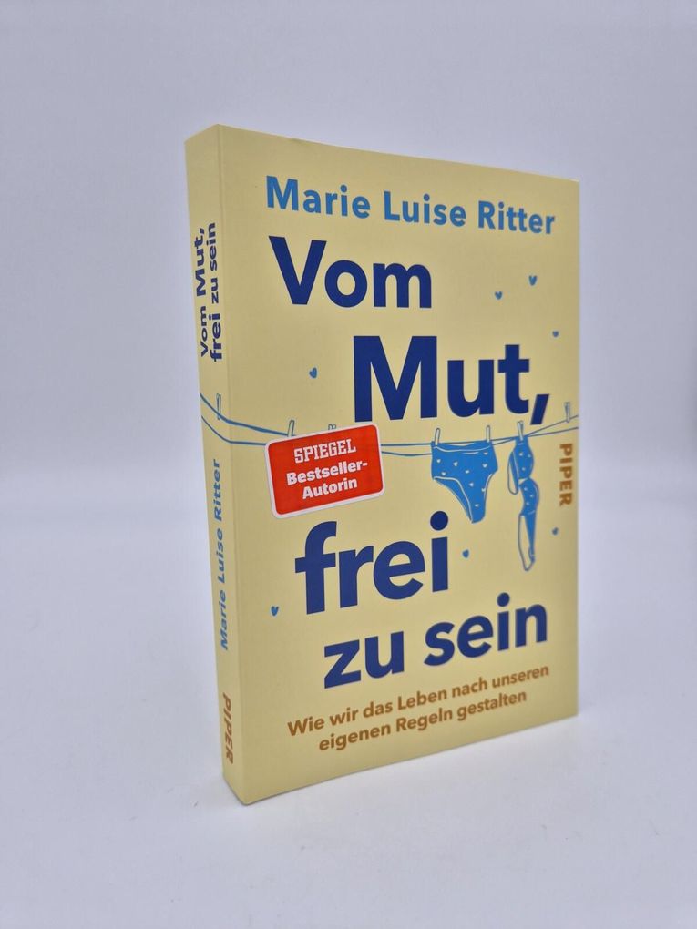 Weitere Ansicht: Vom Mut, frei zu sein | Marie Luise Ritter