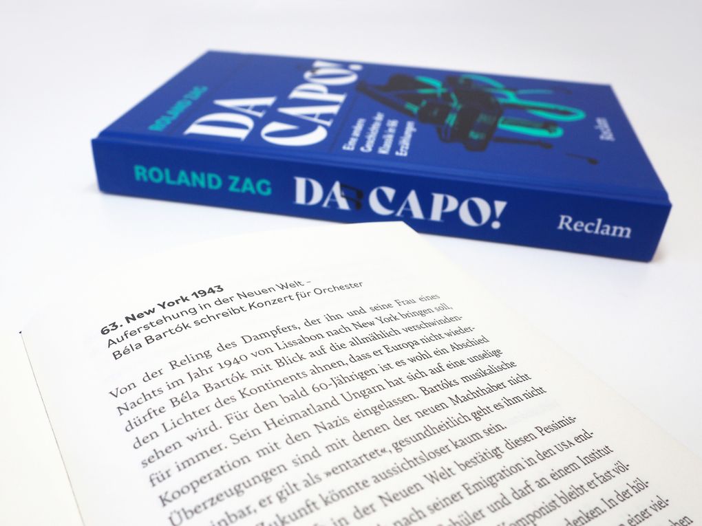 Weitere Ansicht: DA CAPO! Eine andere Geschichte der Klassik in 66 Erzählungen | Roland Zag
