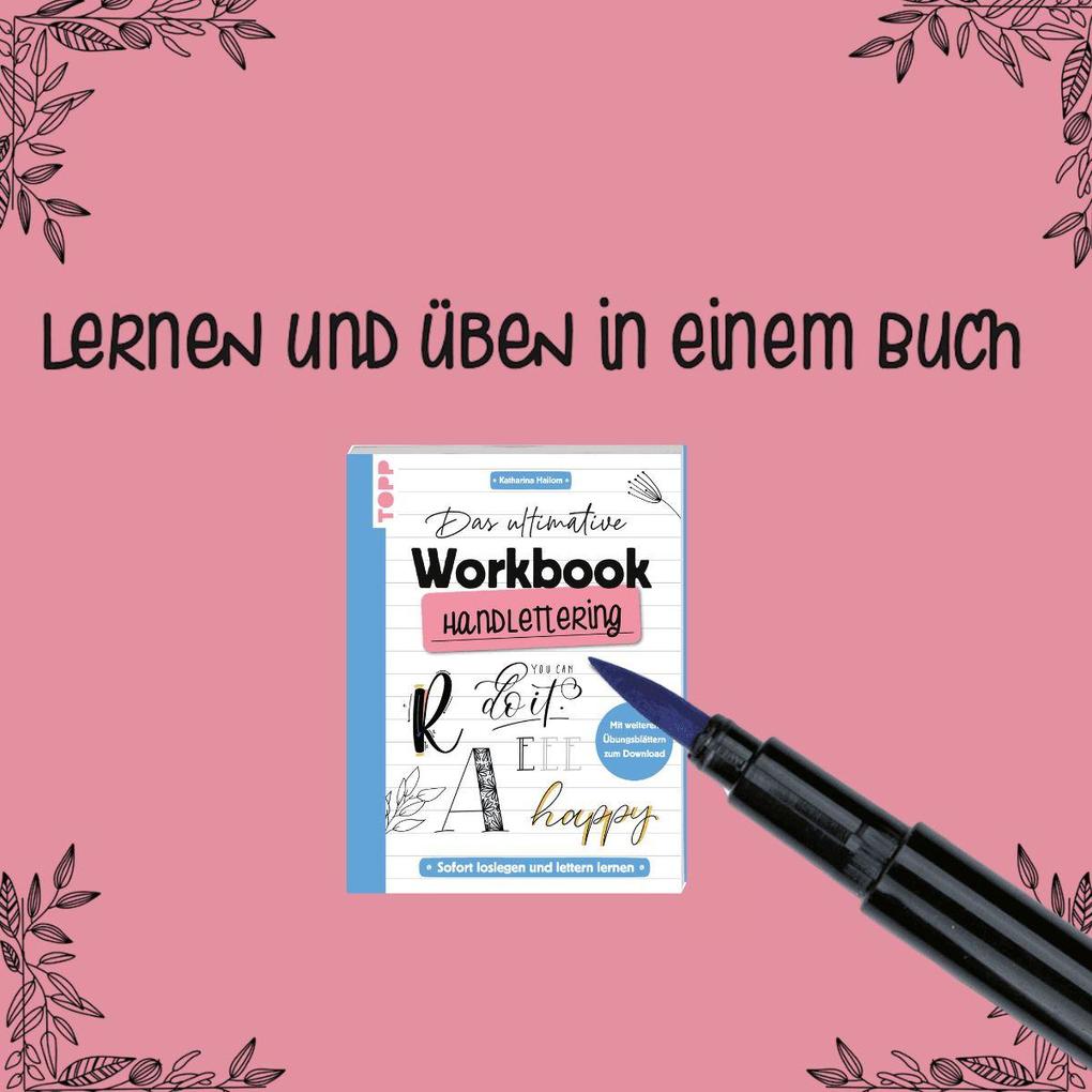 Weitere Ansicht: Das ultimative Workbook: Handlettering | Katharina Hailom