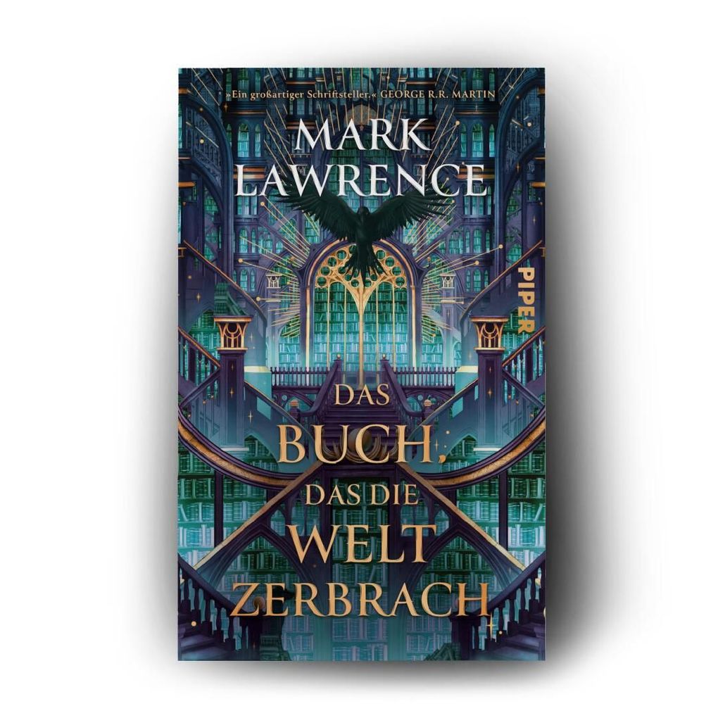 Weitere Ansicht: Das Buch, das die Welt zerbrach | Mark Lawrence