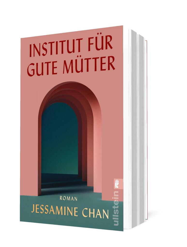 Weitere Ansicht: Institut für gute Mütter | Jessamine Chan