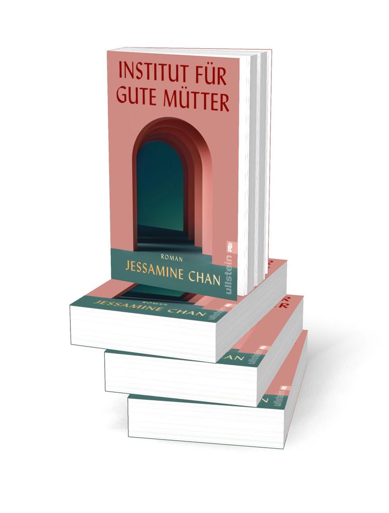 Weitere Ansicht: Institut für gute Mütter | Jessamine Chan