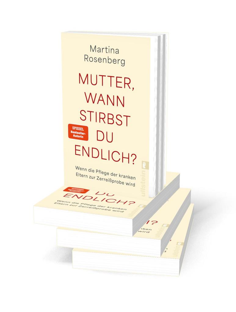 Weitere Ansicht: Mutter, wann stirbst du endlich | Martina Rosenberg