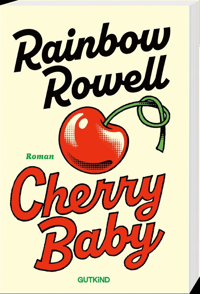 Weitere Ansicht: Cherry Baby | Rainbow Rowell