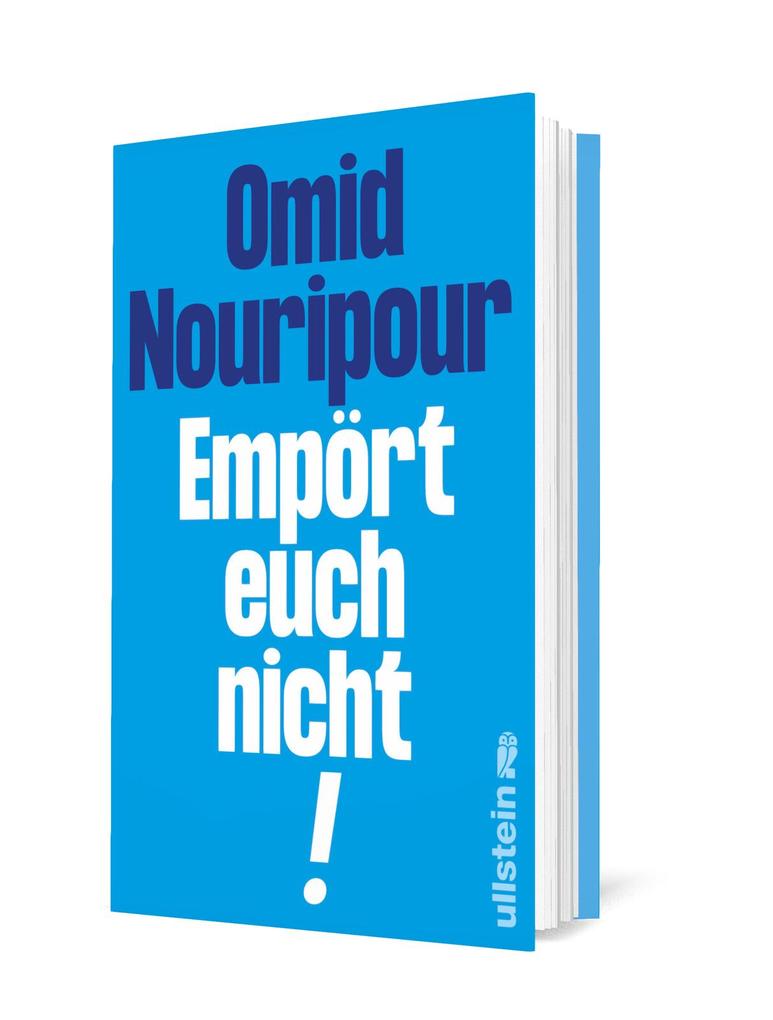 Weitere Ansicht: Empört euch nicht! | Omid Nouripour