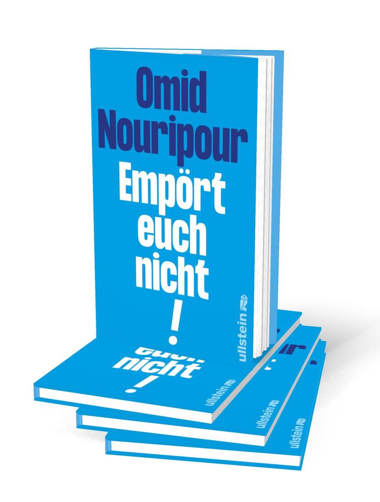 Weitere Ansicht: Empört euch nicht! | Omid Nouripour