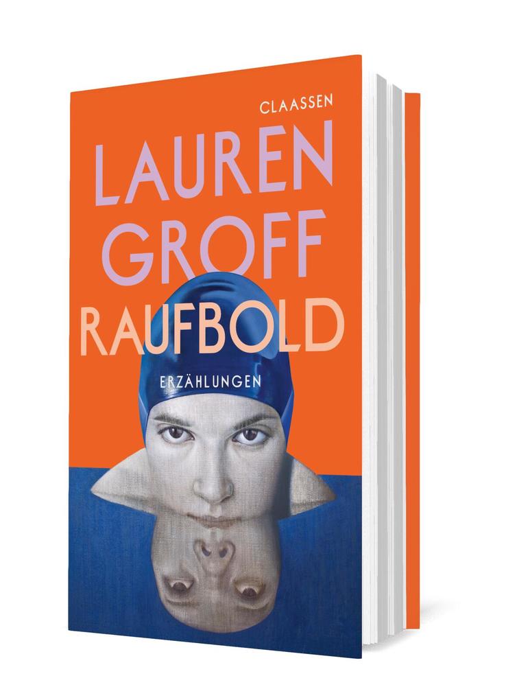 Weitere Ansicht: Raufbold | Lauren Groff