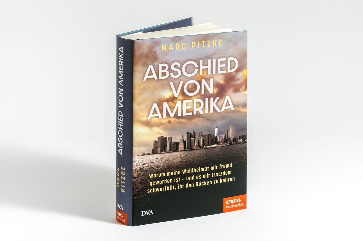 Weitere Ansicht: Abschied von Amerika | Marc Pitzke
