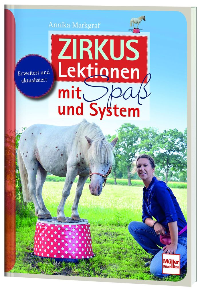 Weitere Ansicht: Zirkuslektionen mit Spaß und System | Annika Markgraf