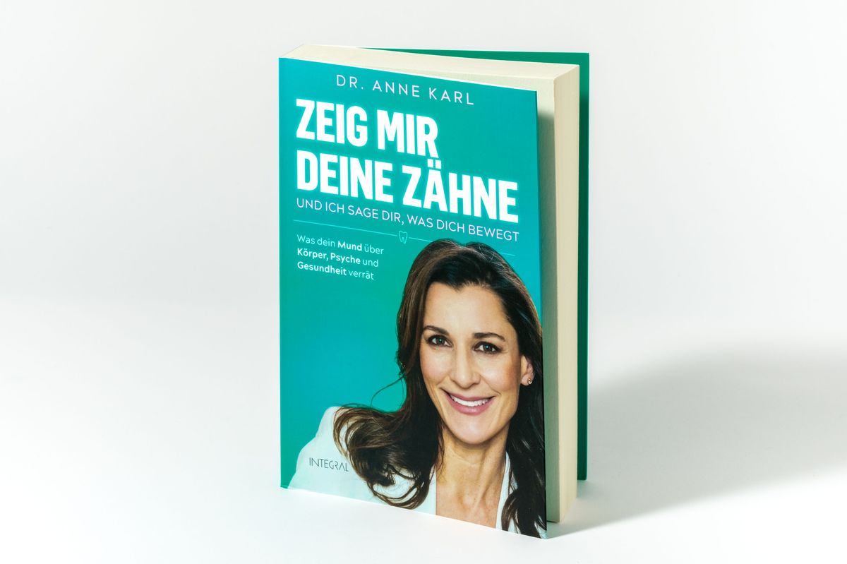 Weitere Ansicht: Zeig mir deine Zähne - und ich sage dir, was dich bewegt | Anne Karl