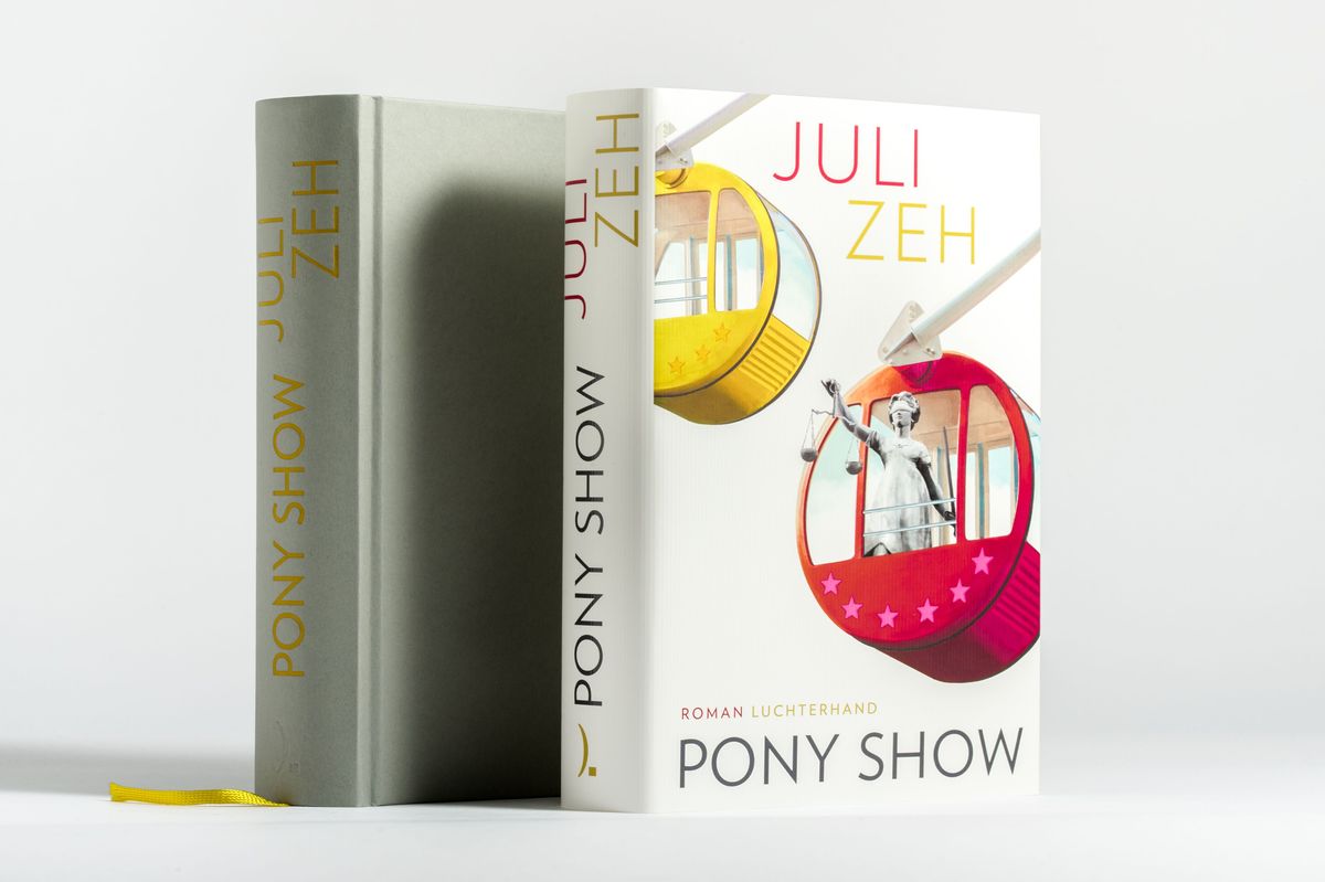 Weitere Ansicht: Pony Show | Juli Zeh