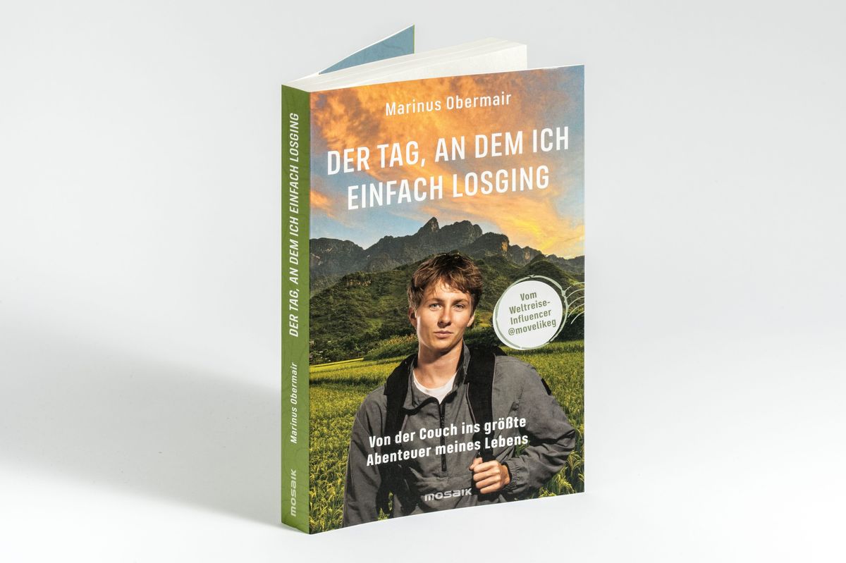 Weitere Ansicht: Der Tag, an dem ich einfach losging | Marinus Obermair