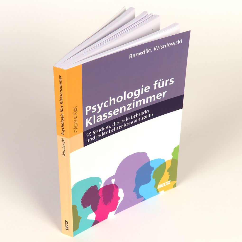 Weitere Ansicht: Psychologie fürs Klassenzimmer | Benedikt Wisniewski