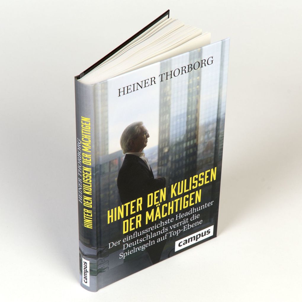 Weitere Ansicht: Hinter den Kulissen der Mächtigen | Heiner Thorborg
