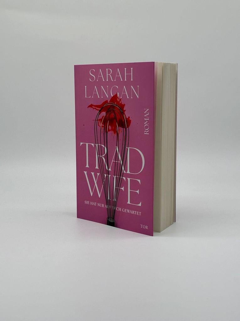 Weitere Ansicht: Trad Wife | Sarah Langan