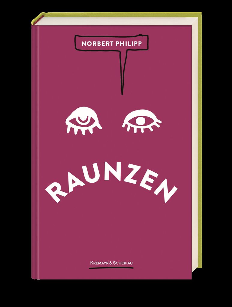 Weitere Ansicht: Jauchzen & Raunzen | Norbert Philipp