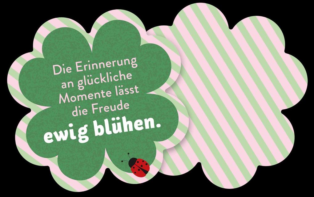 Weitere Ansicht: Kleine Glücksmomente für dich