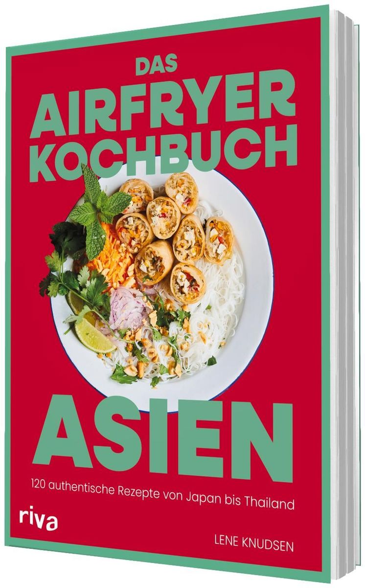 Weitere Ansicht: Das Airfryer-Kochbuch: Asien | Lene Knudsen