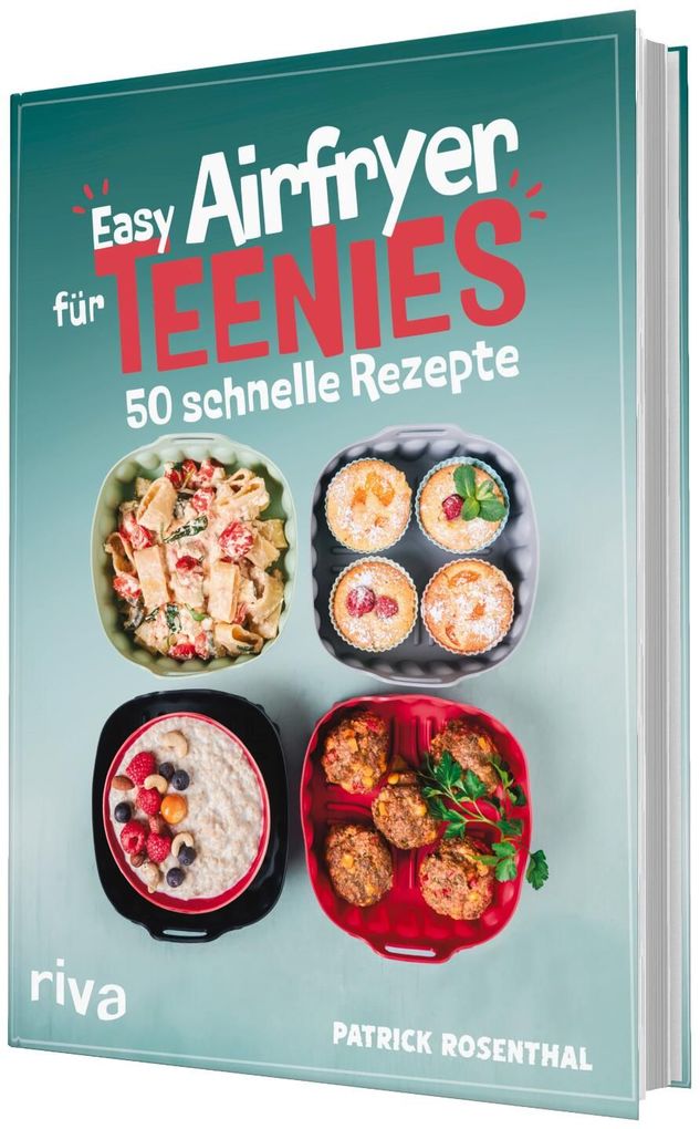 Weitere Ansicht: Easy Airfryer für Teenies | Patrick Rosenthal