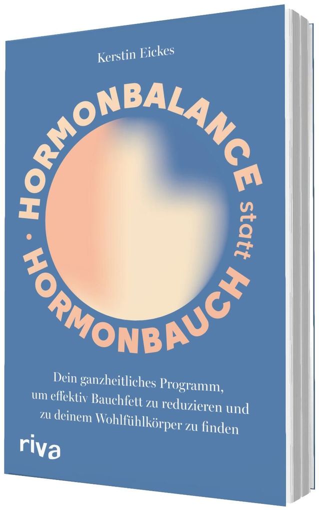 Weitere Ansicht: Hormonbalance statt Hormonbauch | Kerstin Eickes