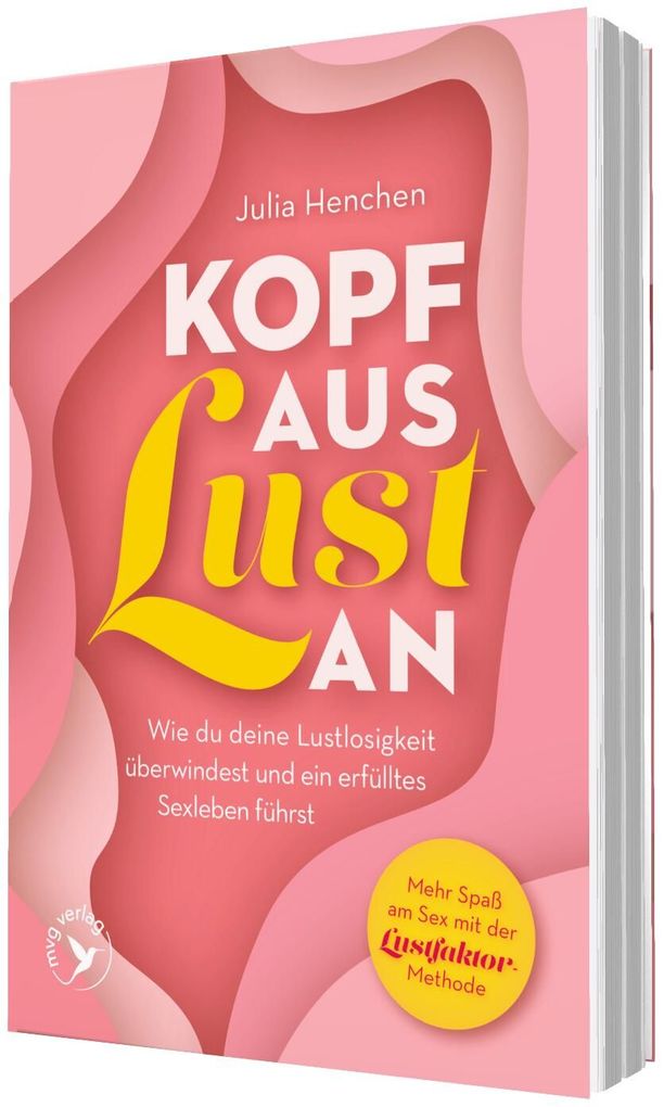 Weitere Ansicht: Kopf aus - Lust an | Julia Henchen
