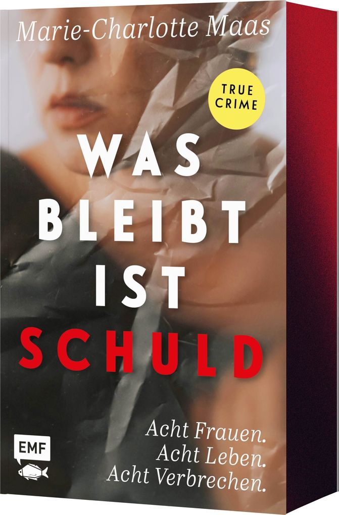 Weitere Ansicht: Was bleibt, ist Schuld | Marie-Charlotte Maas