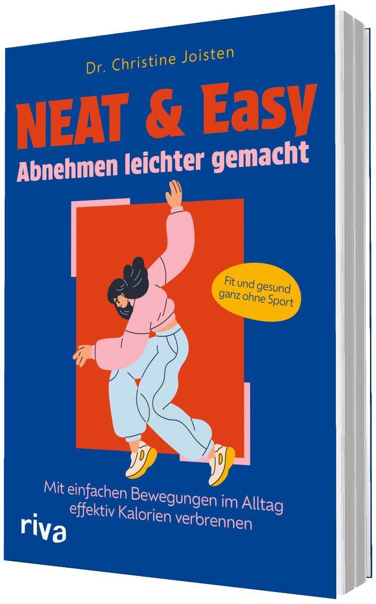 Weitere Ansicht: NEAT & Easy - Abnehmen leichter gemacht | Christine Joisten