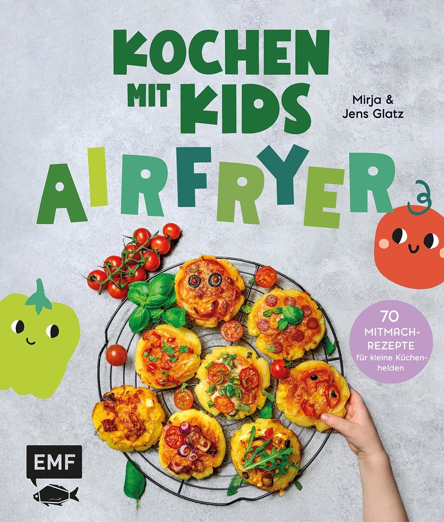 Weitere Ansicht: Kochen mit Kids - Airfryer | Mirja und Jens Glatz