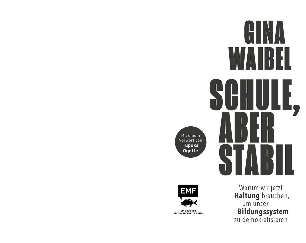 Weitere Ansicht: Schule, aber stabil | Gina Waibel
