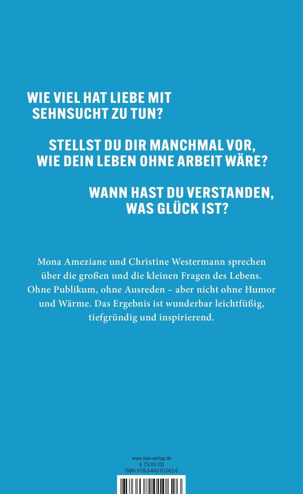Weitere Ansicht: Wann wusstest du, dass es gut wird? | Mona Ameziane, Christine Westermann