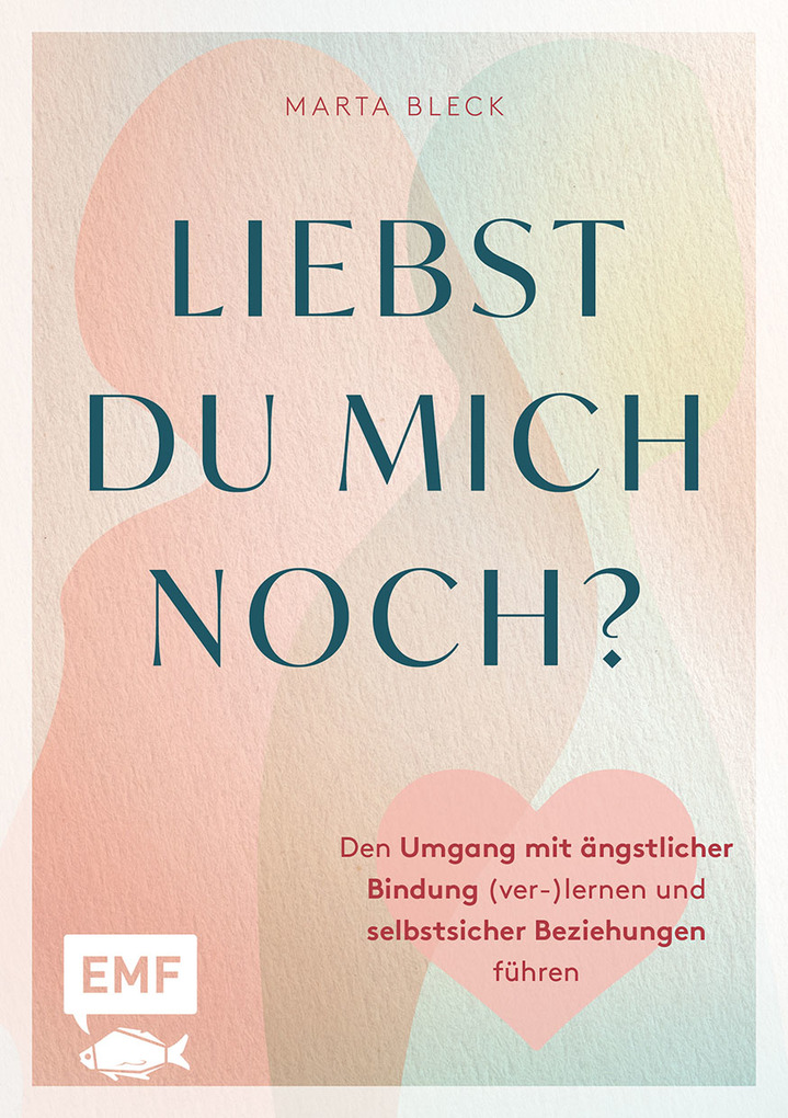 Weitere Ansicht: Liebst du mich noch? | Marta Bleck