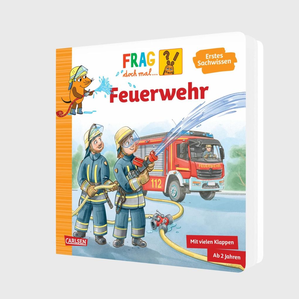 Weitere Ansicht: Frag doch mal ... die Maus: Feuerwehr | Petra Klose