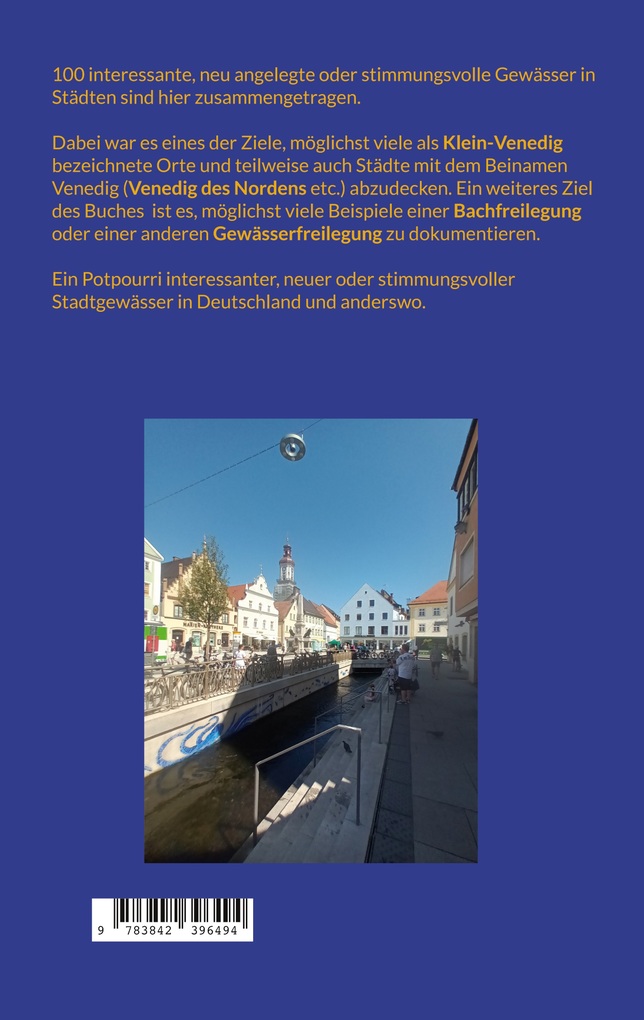 Weitere Ansicht: Bachfreilegung und Klein-Venedig | Richard Deiss