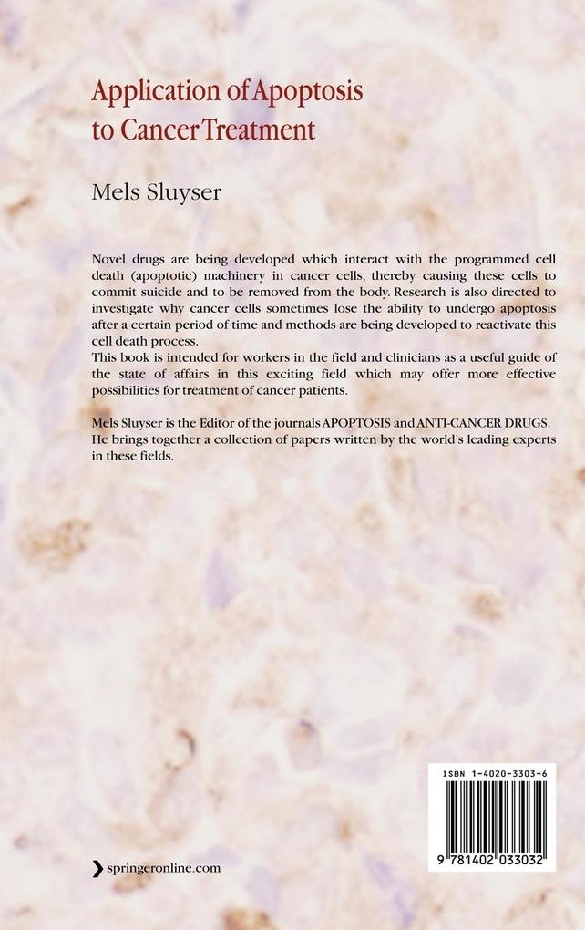 Weitere Ansicht: Application of Apoptosis to Cancer Treatment | Mels Sluyser
