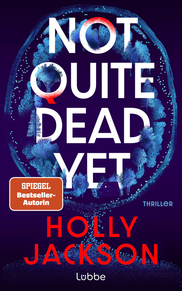 Weitere Ansicht: Not Quite Dead Yet | Holly Jackson
