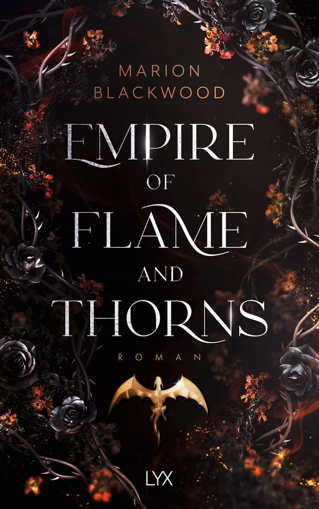 Weitere Ansicht: Empire of Flame and Thorns | Marion Blackwood