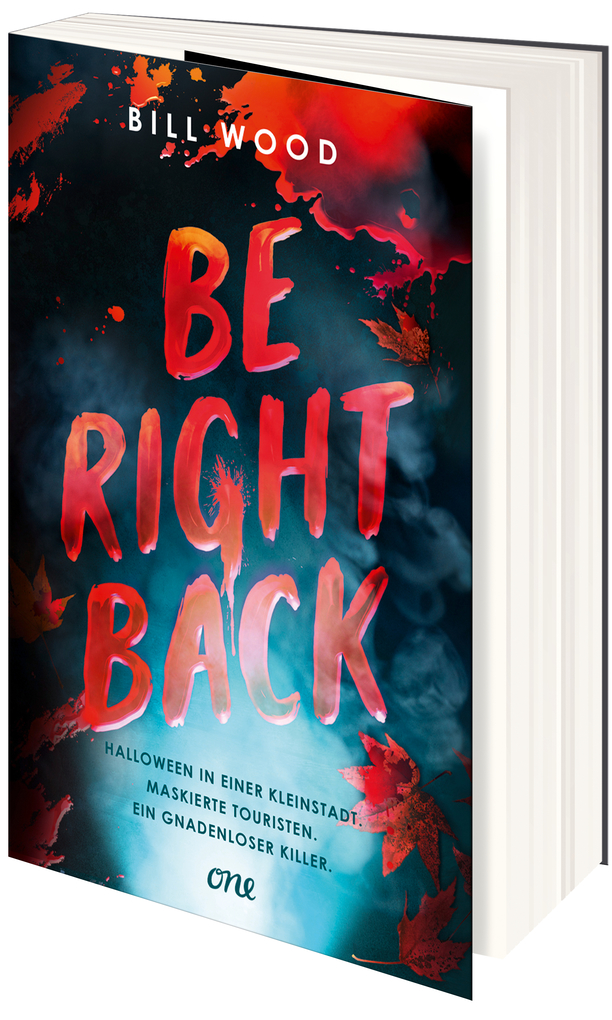 Weitere Ansicht: Be Right Back | Bill Wood
