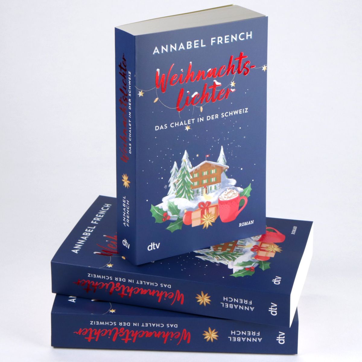 Weitere Ansicht: Weihnachtslichter - Das Chalet in der Schweiz | Annabel French