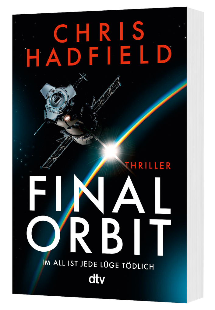 Weitere Ansicht: Final Orbit | Chris Hadfield