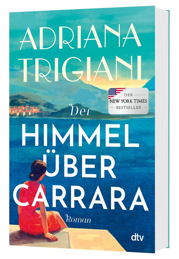 Weitere Ansicht: Der Himmel über Carrara | Adriana Trigiani